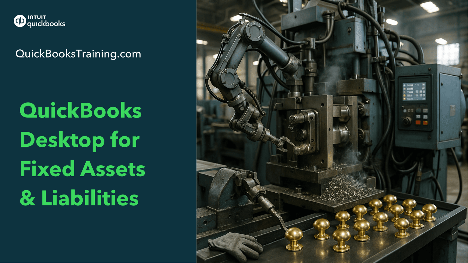 QuickBooks Desktop Fixed Assets & Liabilities