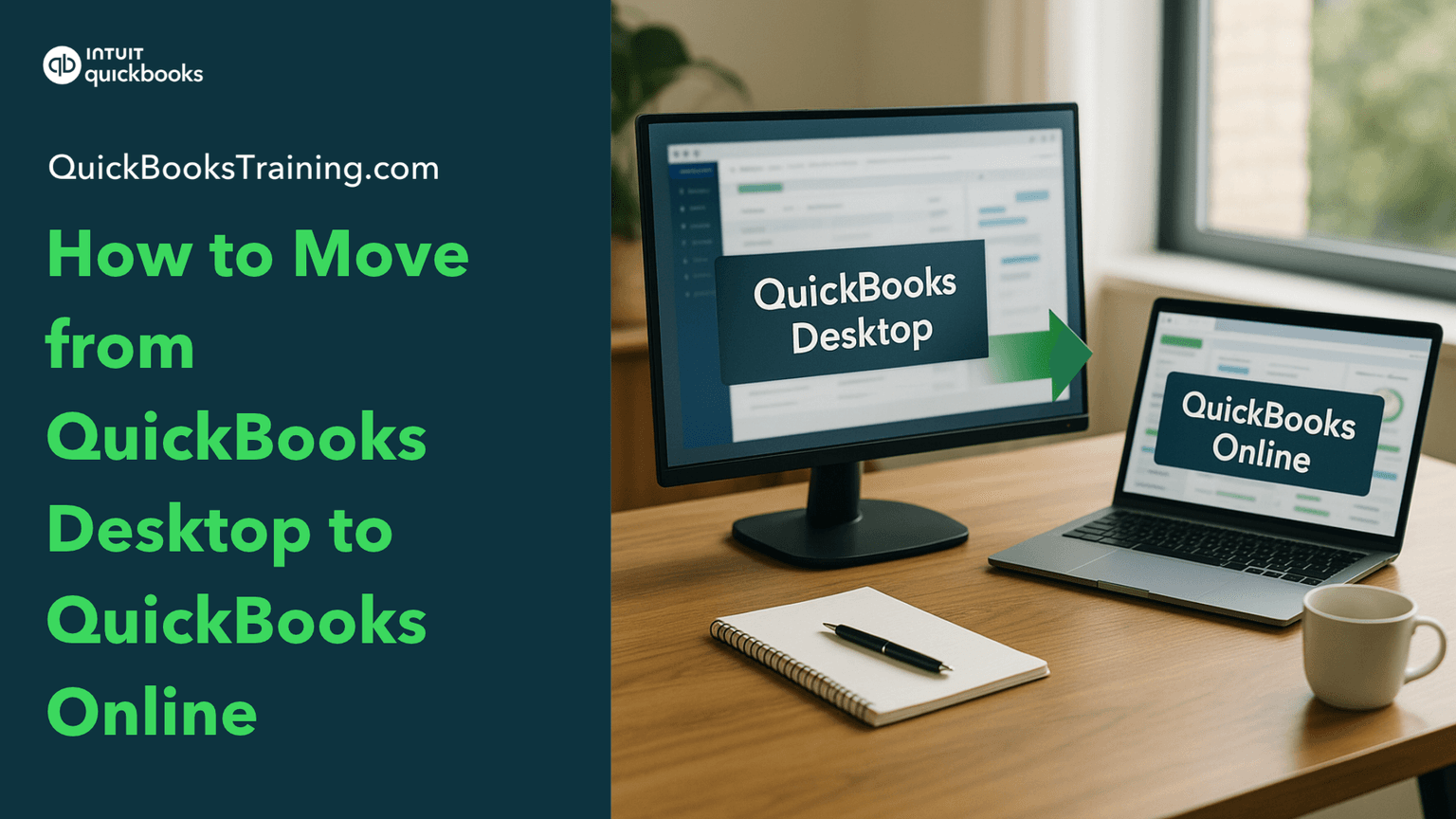 How to Move from QuickBooks Desktop to QuickBooks Online