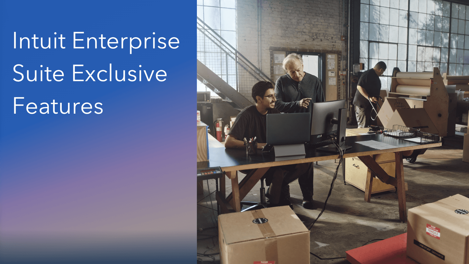 Intuit Enterprise Suite Exclusive Features