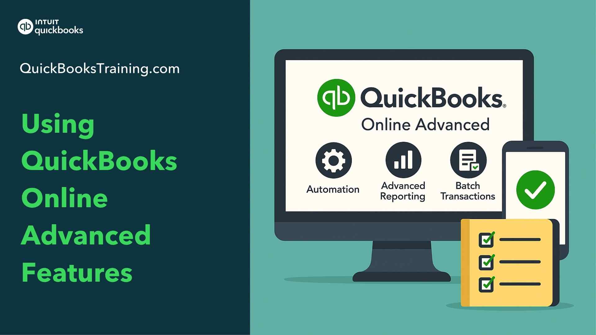 Using QuickBooks Online Advanced Features